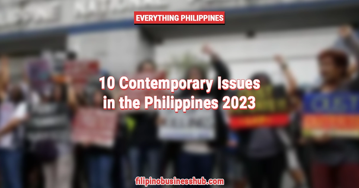 10-contemporary-issues-in-the-philippines-2023