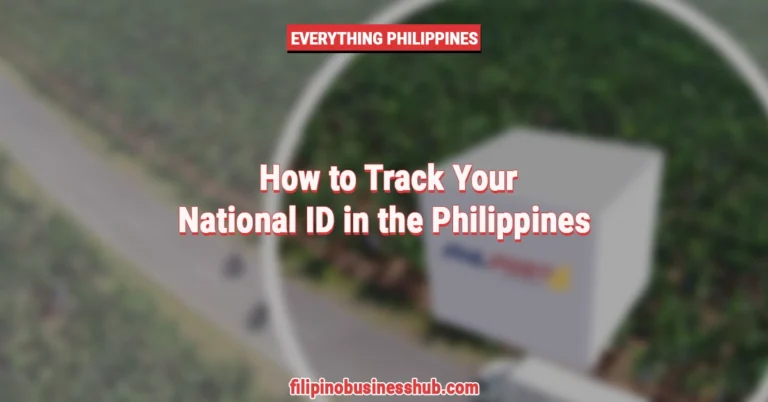 How to Track Your National ID in the Philippines 2023