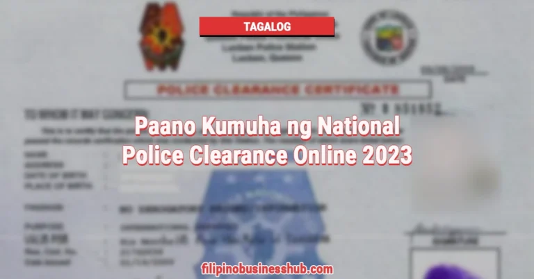 Paano Kumuha ng National Police Clearance Online 2023