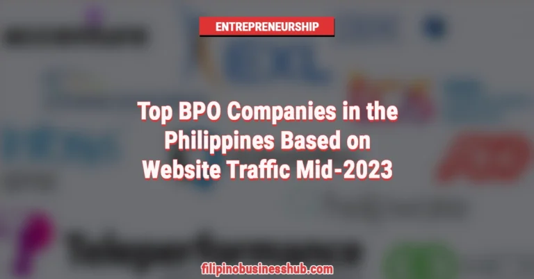 Top BPO Companies in the Philippines Based on Website Traffic Mid-2023