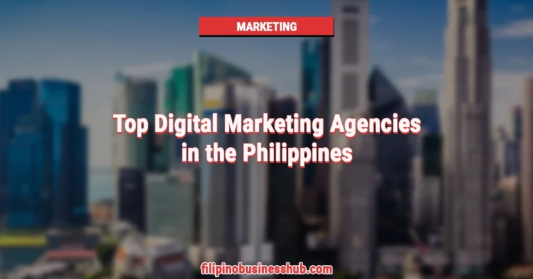 Top Digital Marketing Agencies in the Philippines