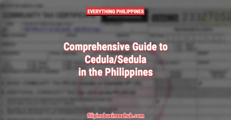 Comprehensive Guide to Cedula/Sedula in the Philippines