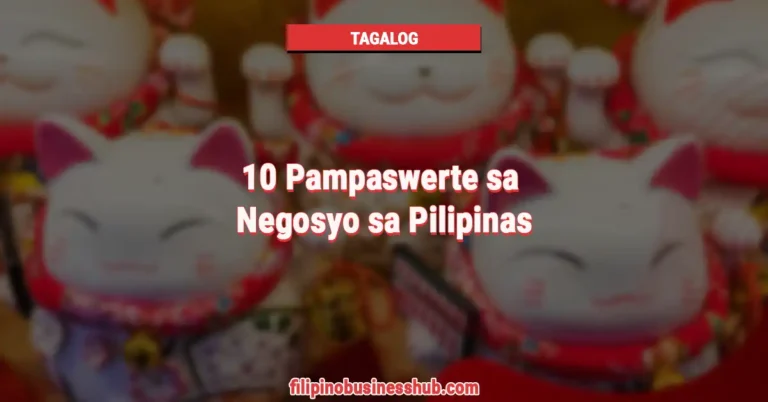 10 Pampaswerte sa Negosyo sa Pilipinas