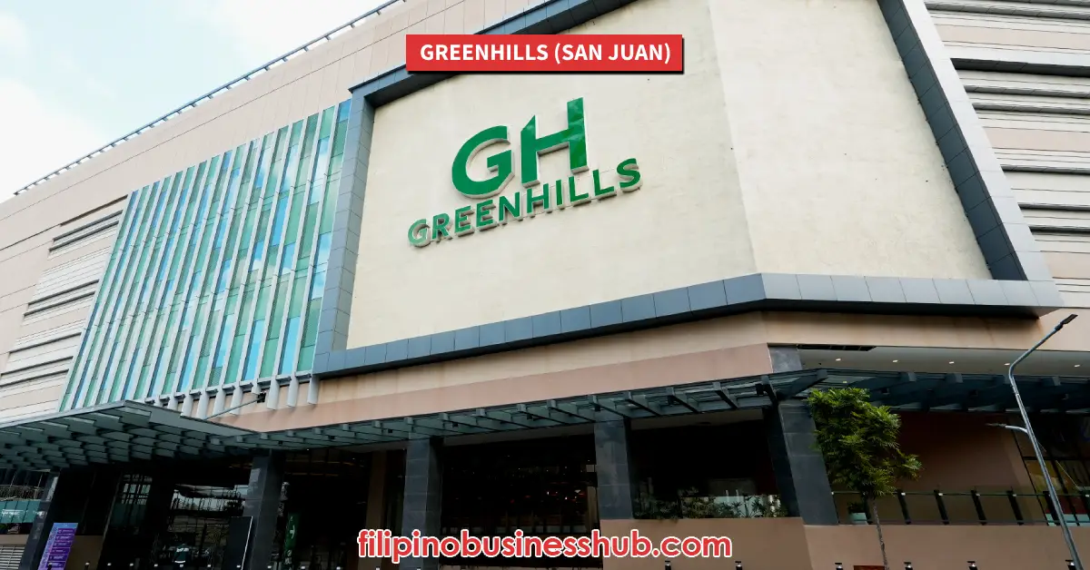 Greenhills (San Juan) Opening Hours and Closing Hours