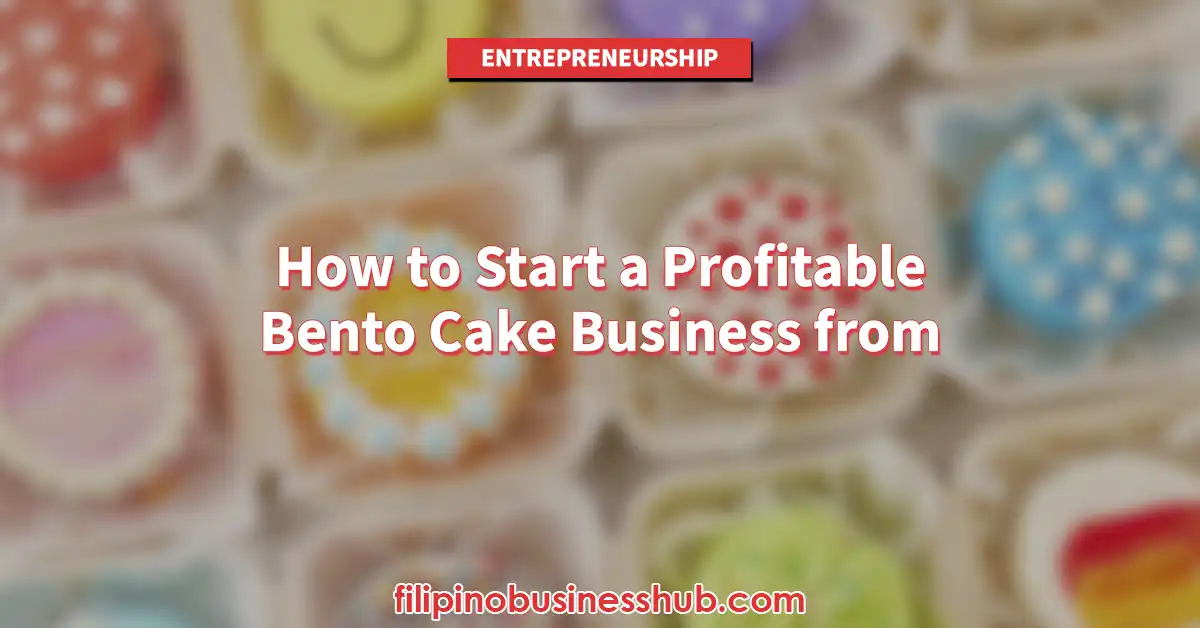 How to Start a Profitable Bento Cake Business from Home