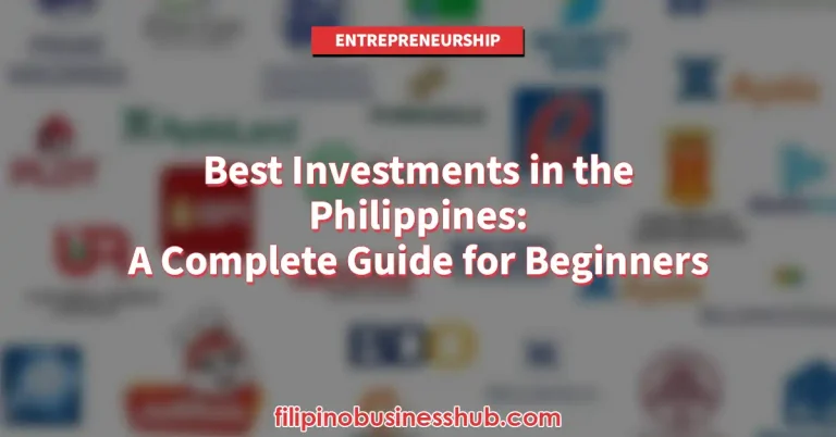Best Investments in the Philippines