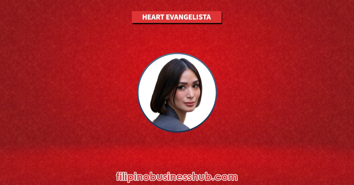 Heart Evangelista Business and Family Business