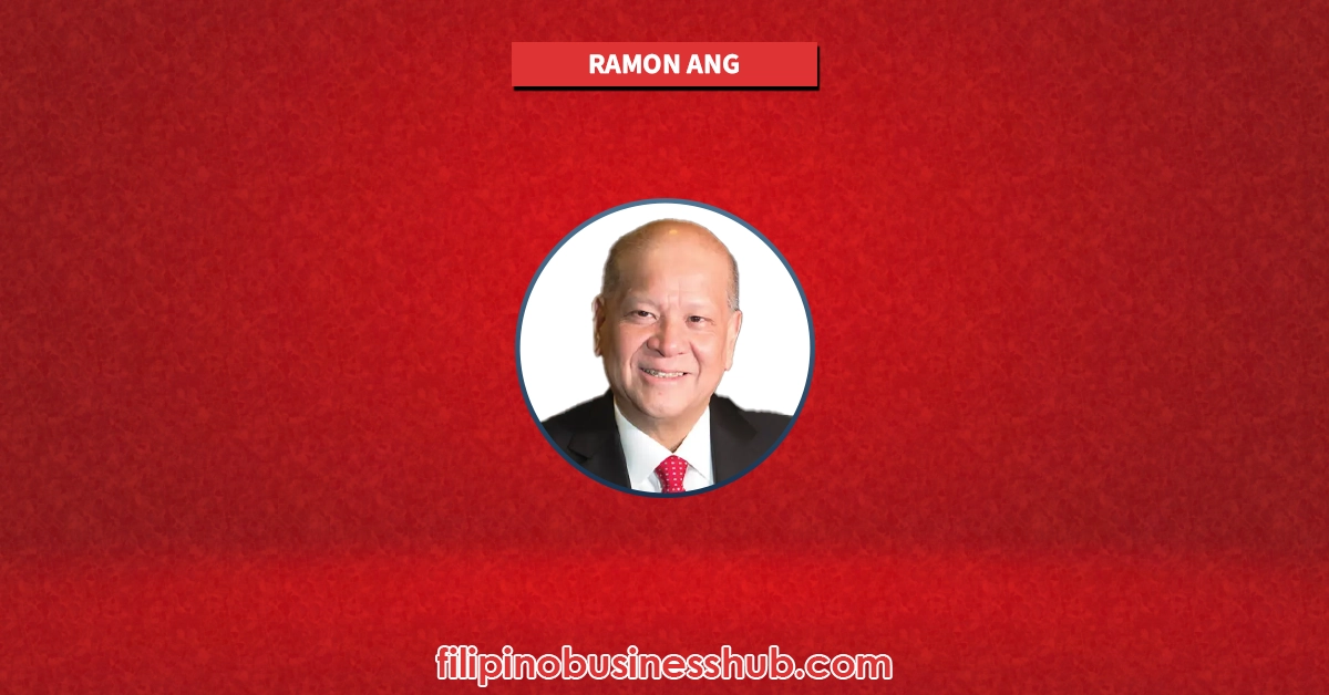 Ramon Ang Business and Family Business