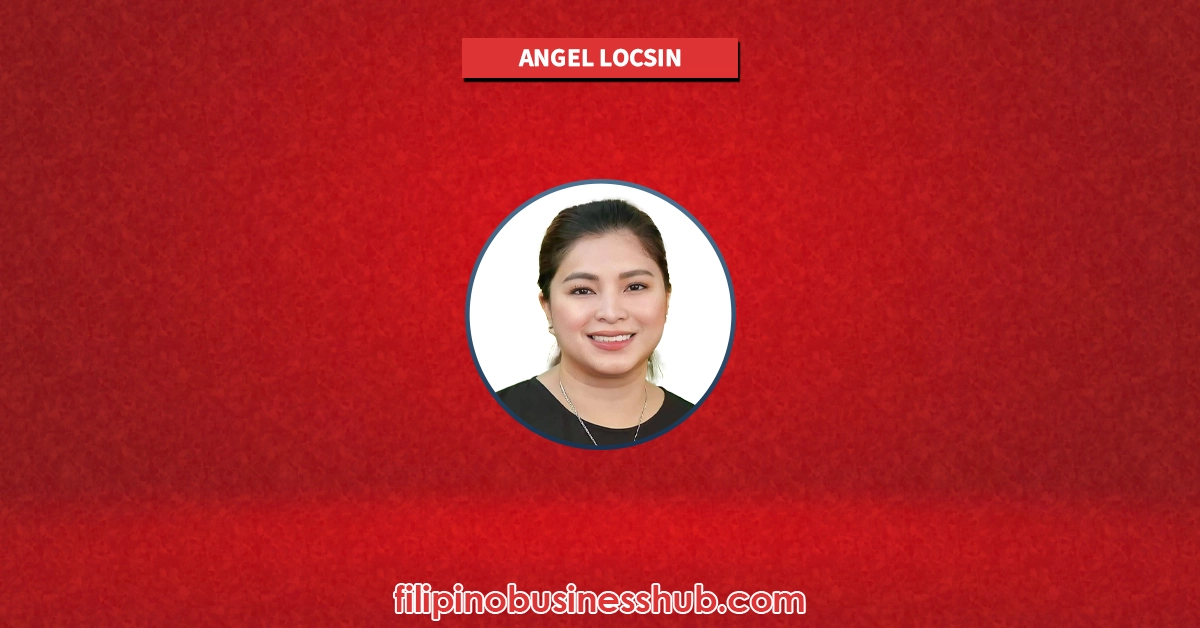 Angel Locsin Business and Family Business