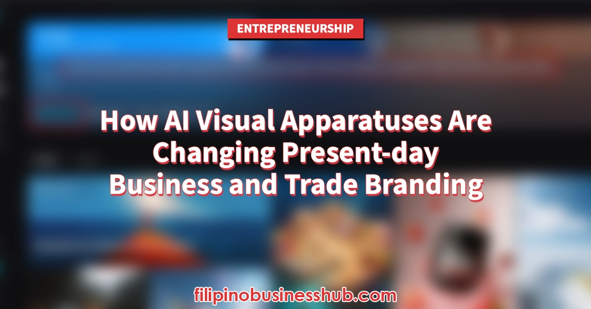 How AI Visual Apparatuses Are Changing Present-day Business and Trade Branding