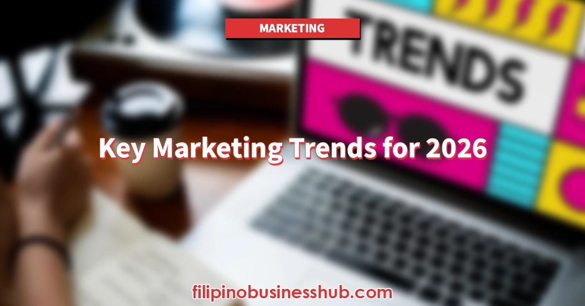 Key Marketing Trends for 2026