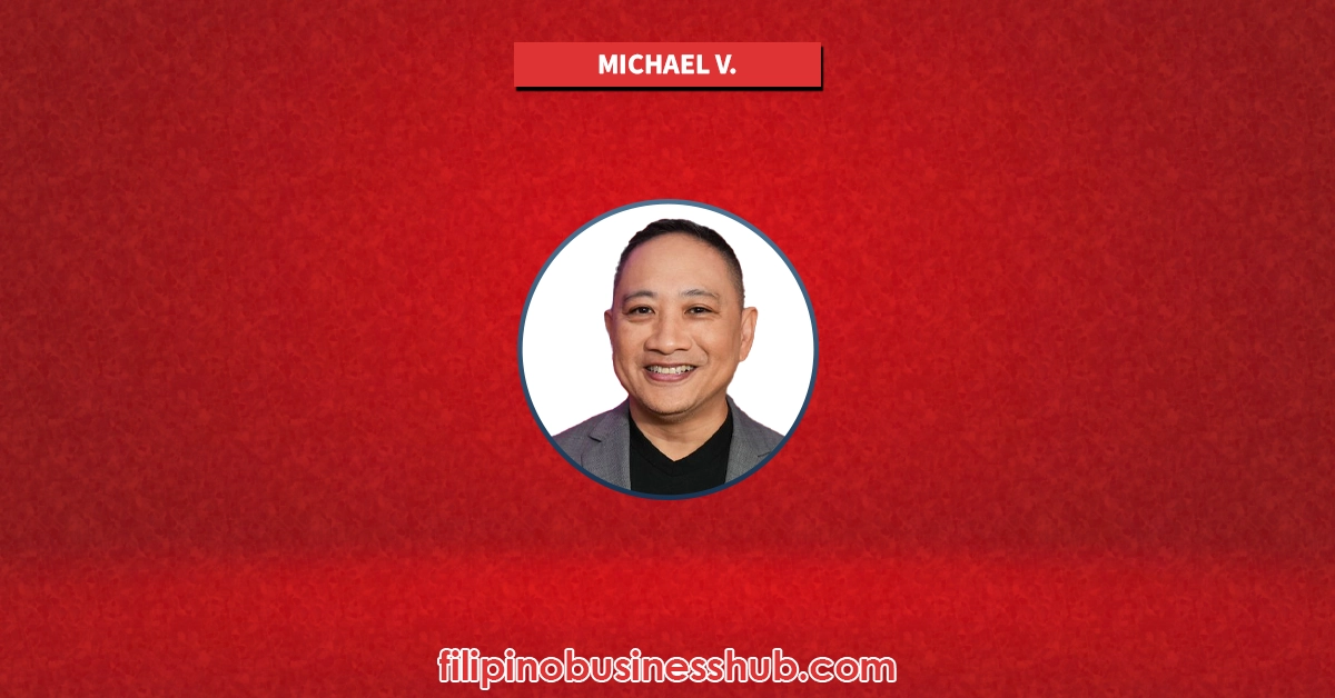Michael V. (Beethoven Del Valle Bunagan) Business and Family Business