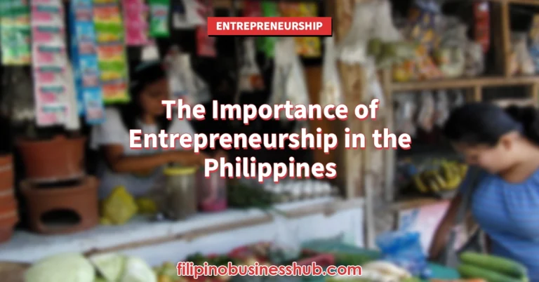 The Importance of Entrepreneurship in the Philippines