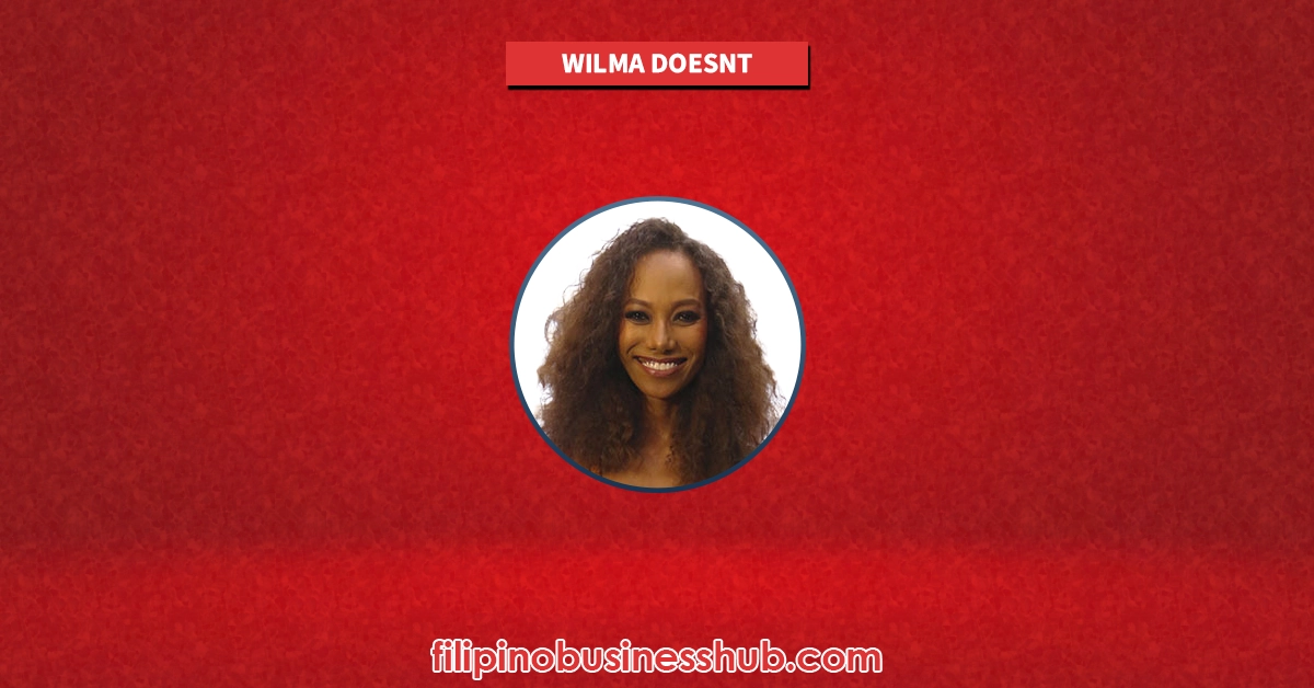 Wilma Doesnt Business and Family Business