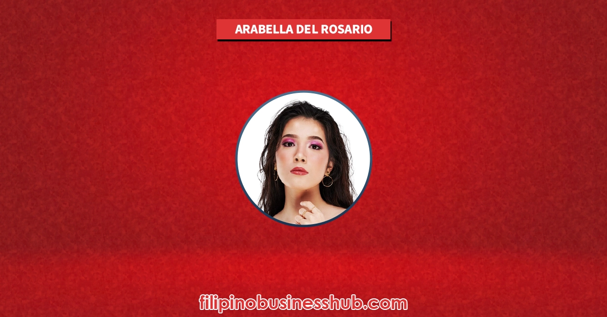 Arabella Del Rosario Business and Family Business