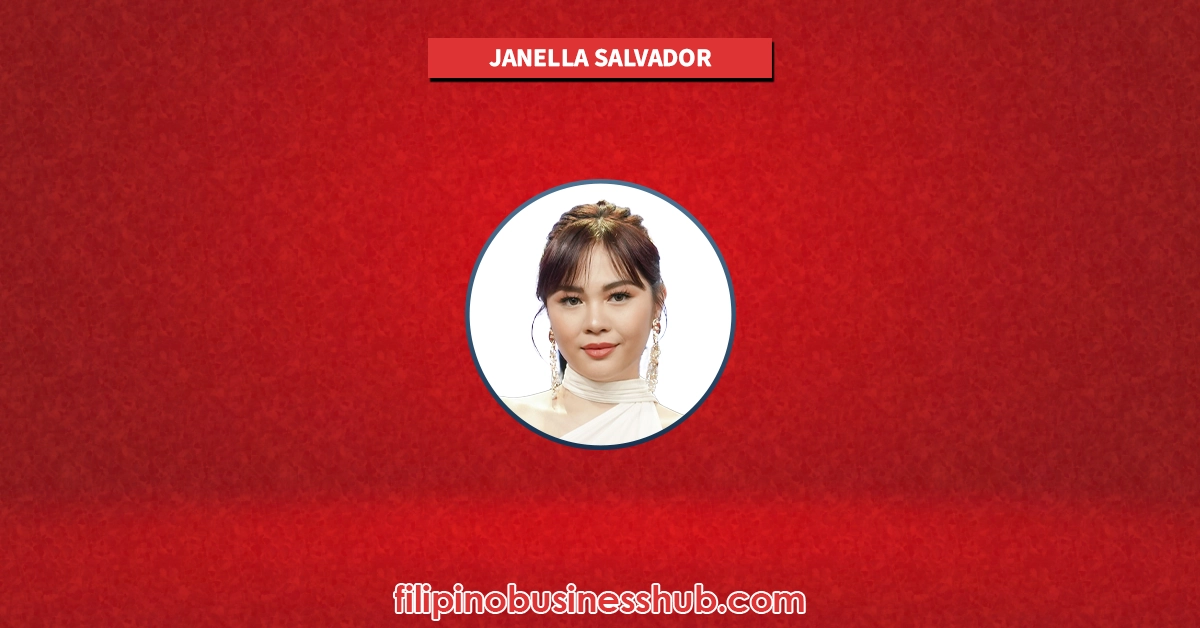 Janella Salvador Business and Family Business Janella Salvador Business and Family Business