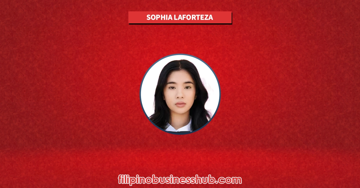 Sophia Laforteza Business and Family Business