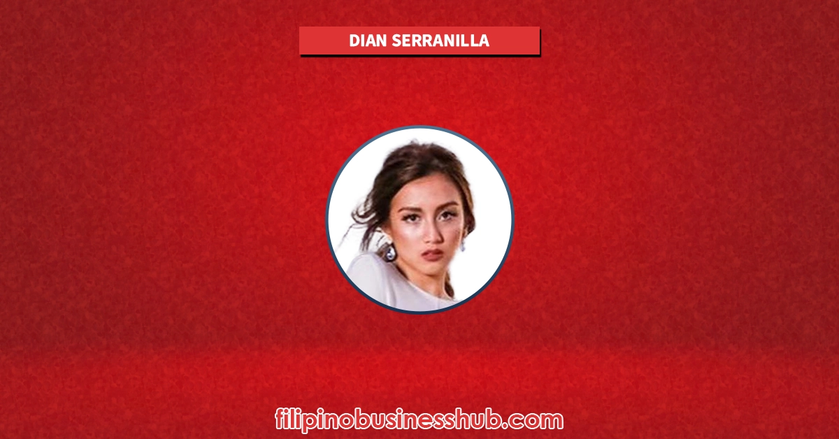 Dian Serranilla Business and Family Business