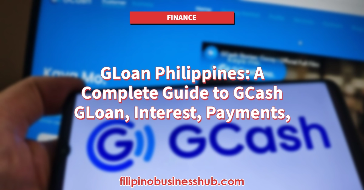 GLoan Philippines: A Complete Guide to GCash GLoan, Interest, Payments, and Risks