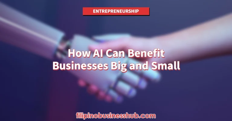 How AI Can Benefit Businesses Big and Small