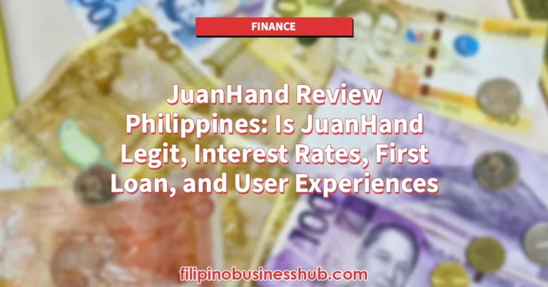 JuanHand Review Philippines: Is JuanHand Legit, Interest Rates, First Loan, and User Experiences