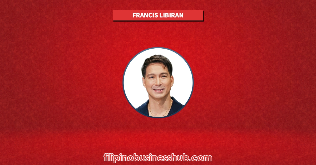 Francis Libiran Business and Family Business