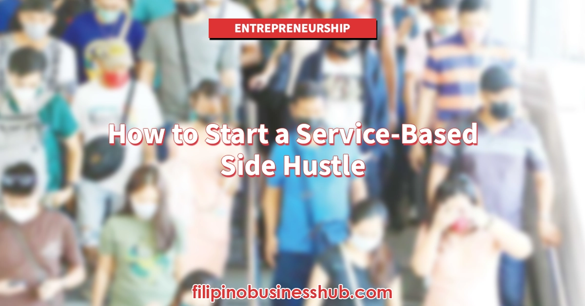 How to Start a Service-Based Side Hustle