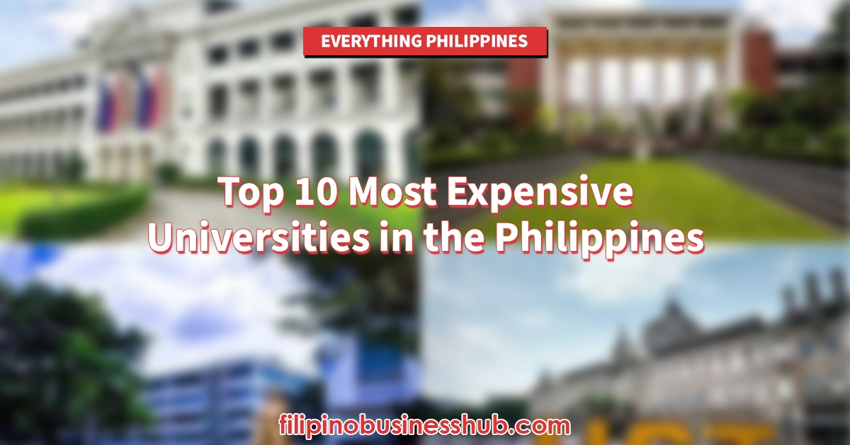 Top 10 Most Expensive Universities in the Philippines