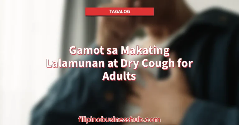 Gamot sa Makating Lalamunan at Dry Cough for Adults