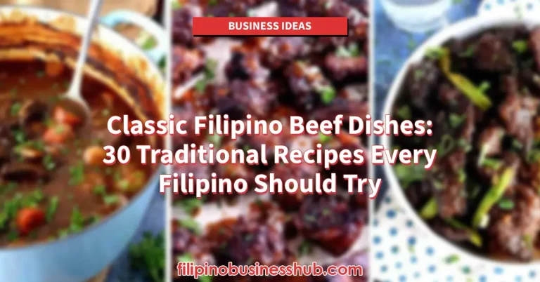Classic Filipino Beef Dishes_ 30 Traditional Recipes Every Filipino Should Try