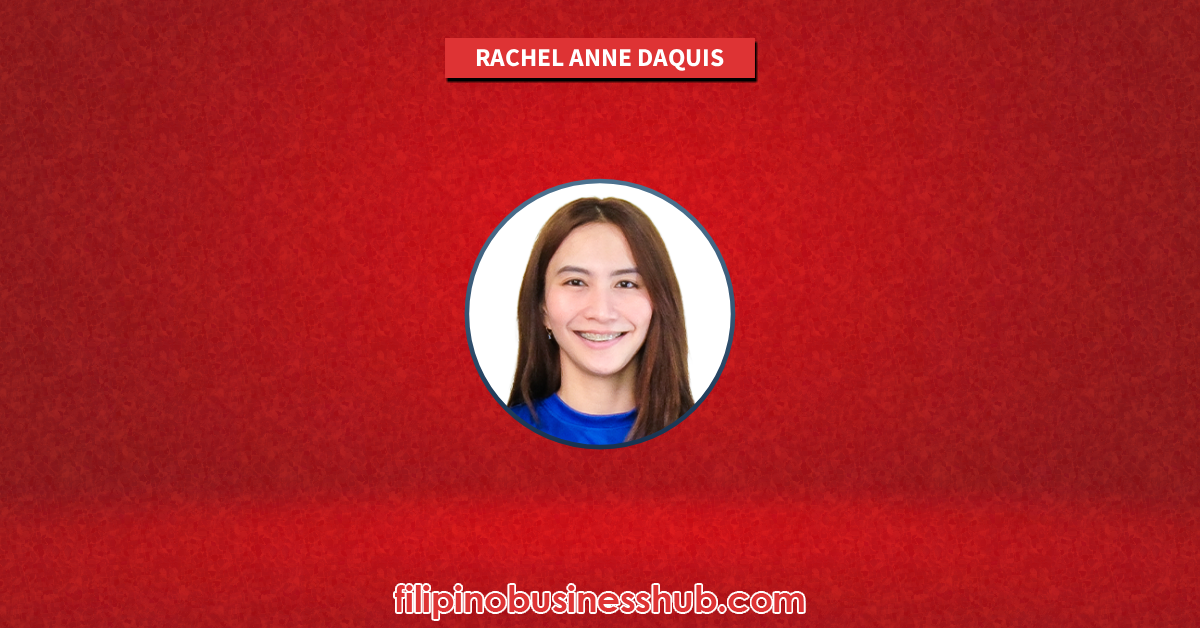 Rachel Anne Daquis Business and Family Business