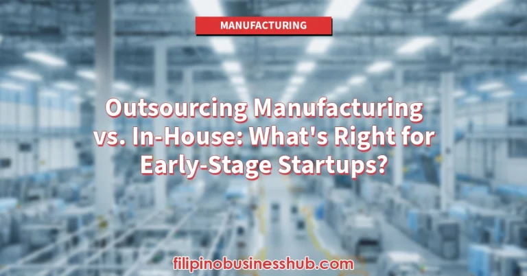 Outsourcing Manufacturing vs. In-House What's Right for Early-Stage Startups